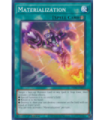 Materialization