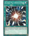 Super Polymerization