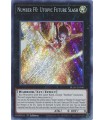 Number F0: Utopic Future Slash - Secret Rare