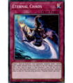 Eternal Chaos - Super Rare