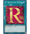 R - Righteous Justice