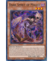 Dark Spirit of Malice