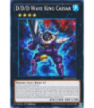 D/D/D Wave King Caesar