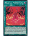 Magical Meltdown